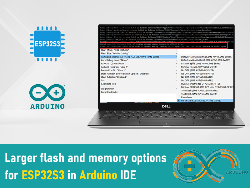 Larger flash and memory options for ESP32S3 in Arduino IDE