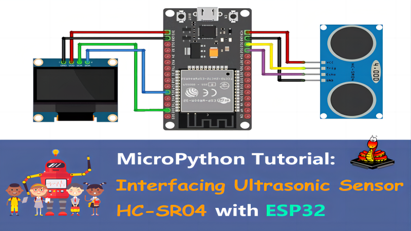 MicroPython ESP32 Tutorial - Interfacing Ultrasonic Sensor